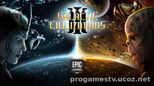 Galactic Civilizations III бесплатно раздают в Epic Games Store