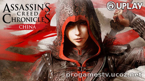 Бесплатная раздача: Assassin's Creed Chronicles: China