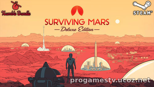 Симулятор выживания на Марсе - Surviving Mars раздают в Humble Bundle для STEAM