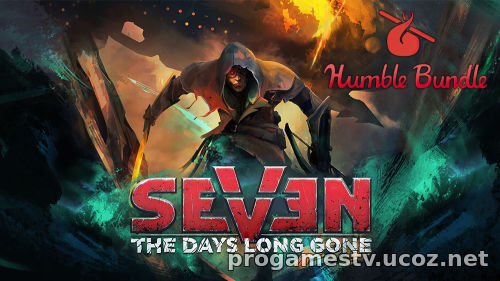 Можно забрать бесплатную игру Seven: The Days Long Gone в сервисе Humble Bundle