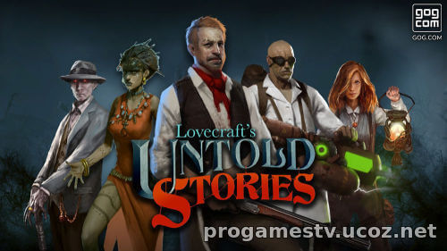 Игру Lovecraft's Untold Stories раздают в GoG