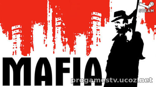 STEAM раздаёт легендарную классикою Mafia: The City of Lost Heaven