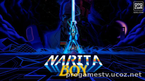 Экшн-платформер Narita Boy раздают в GoG