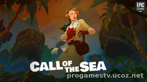 Красивую адвенчуру Call of the Sea отдают в EGS