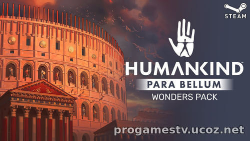 DLC «Para Bellum» для игры Humankind отдают в СТИМ