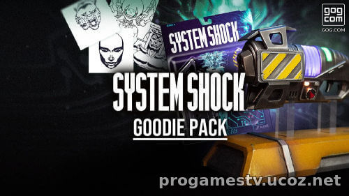 Пак с артами и прочим - System Shock Goodie Pack отдают в GoG