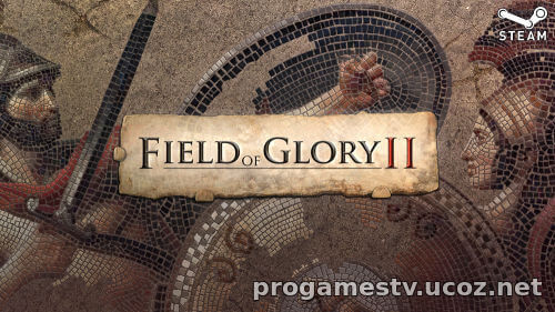 В СТИМ отдают стратегию Field of Glory 2.