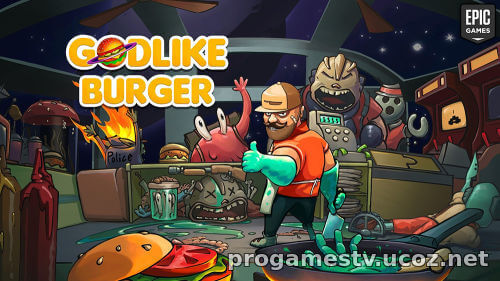 Аркаду Godlike Burger отдают в Epic Games Store (EGS)