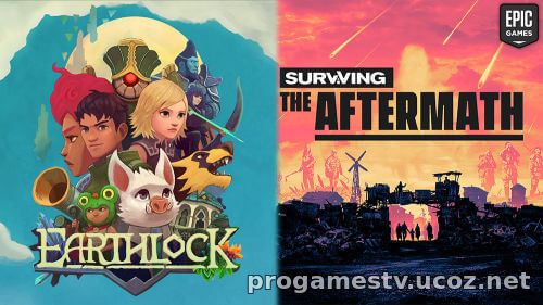 Пошаговую РПГ EARTHLOCK и стратегию Surviving the Aftermath можно забрать в Epic Games Store (EGS)