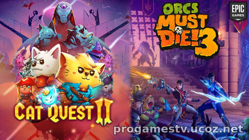 Сиквел РПГ про котов и собак - Cat Quest II, и третью часть серии "Тавер Дефенсов" Orcs Must Die! 3 - можно забрать в Epic Games Store (EGS)
