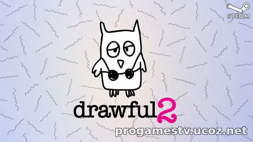 Виртуальный аналог "Крокодила" - Drawful 2, можно забрать в STEAM