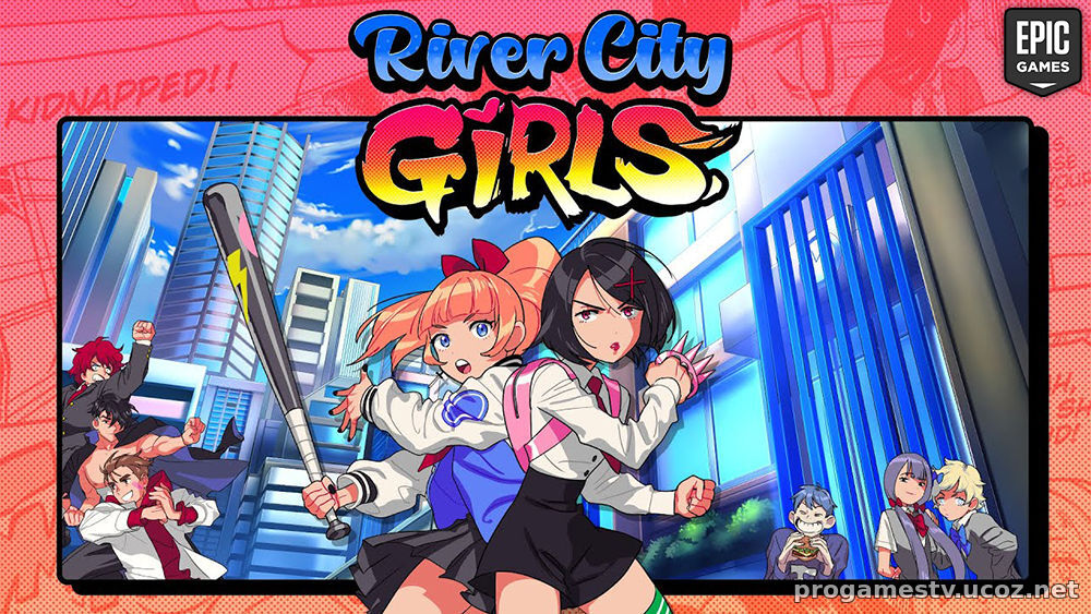 Beat 'em up про школьниц - River City Girls, можно забрать в Epic Games Store (EGS)