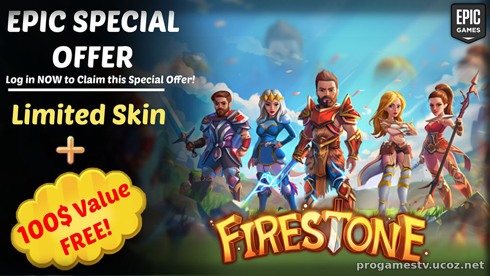 Набор с бонуса для игры Firestone Online Idle RPG, можно забрать в Epic Games Store (EGS)